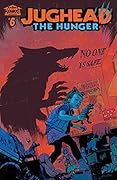 Jughead: The Hunger #6