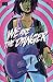 We Are The Danger #1