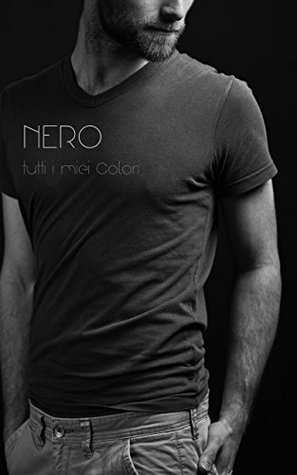 Nero: Tutti i miei colori (Kindle Edition)