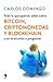 Todo lo que querías saber sobre bitcoin, criptomonedas y blockchain: y no te atrevías a preguntar (Spanish Edition)