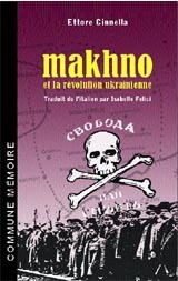 Makhno et la révolution ukrainienne