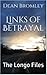 Links of Betrayal by Dean Bromley