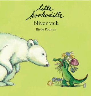 Lille Krokodille bliver væk (Hardcover)