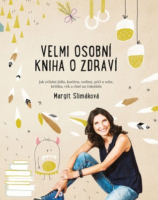 Velmi osobní kniha o zdraví (Paperback)