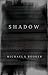 Shadow