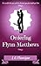 Ordering Flynn Matthews (Addicted #1)