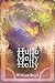Hullo Molly Holly by William Boyd Hullo Molly Holly by William Boyd