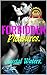 FORBIDDEN PLEASURES: Erotic Romance Stories with Hot Alpha Male Bad Boys. FMF Lesbian. Steamy Threesome action with Bisexual Girls Menage. Paranormal New Adult Romance.