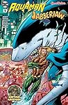 Aquaman/Jabberjaw #1 by Dan Abnett Aquaman/Jabberjaw #1 by Dan Abnett