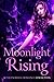 Moonlight Rising
