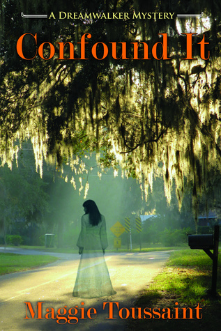 Confound It (Dreamwalker, #5)