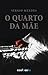 O Quarto da Mãe by Sérgio  Mendes