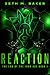 Reaction (The End of the Iron Age, #1)