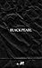 Black Pearl: A Poetic and p...