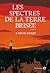 Les Spectres de la terre brisée by S. Craig Zahler