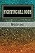 FiGHTING ALL ODDS (The Figh...