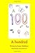 A Hundred