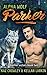 Alpha Wolf: Parker (Brother...