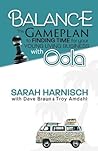 Balance: The Gameplan to Finding Time for Your Young Living Business with Oola