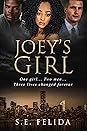 Joey’s Girl by S.E. Felida