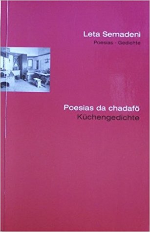 Poesias da chadafö / Küchengedichte