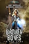 Broken Bones (A New Dawn, #6)