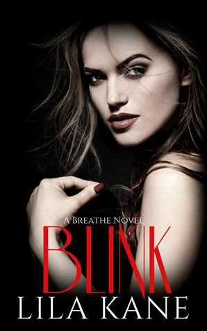 Blink (The Breathe Series Book 2)