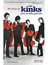 You Really Got Me: The Story of the Kinks