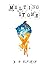 Melting Stone (Melting Stone Series #1)