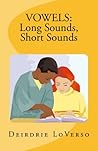 VOWELS by Deirdrie LoVerso