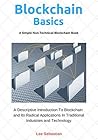 Blockchain Basics: A Simple Non-Technical Blockchain Book