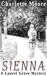 Sienna (Laurel Grove: Evergreen & B.J. #1) Sienna (Laurel Grove: Evergreen & B.J. #1)
