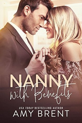 Nanny with Benefits (Kindle Edition)