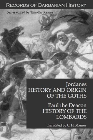 History and Origin of the Goths & History of the Lombards