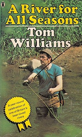 A River For All Seasons (Paperback)