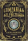 Compañías silenciosas by Laura  Purcell