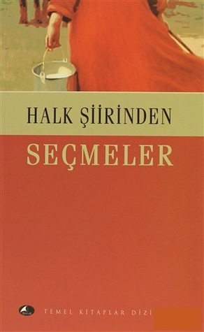Halk Şiirinden Seçmeler (Paperback)