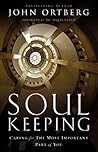 Soul Keeping: Caring For the Most Important Part of You Book cover for Soul Keeping: Caring For the Most Important Part of You