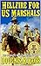 Hellfire For U.S. Marshals:...