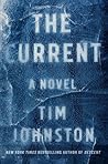 The Current by Tim Johnston
