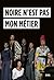 Noire n'est pas mon métier