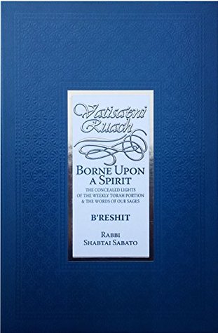 Vatisaeni Ruach - Borne upon a Spirit: B'reshit (1)