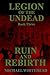 Legion Of The Undead: Ruin ...