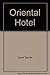 Oriental Hotel