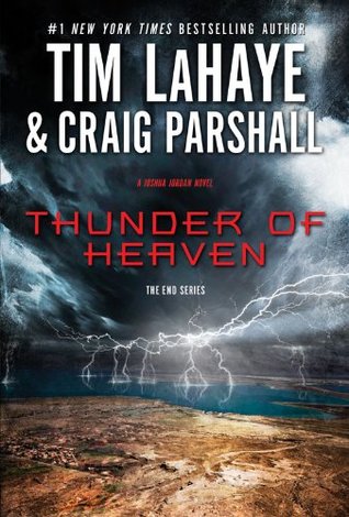 Thunder of Heaven (The End Series, #2)