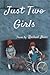 Just Two Girls by Rachael Ikins