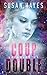 Coup double  (The Drift, #1)