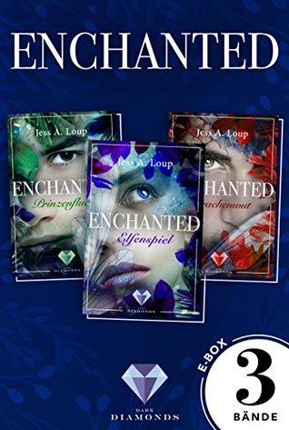 Enchanted (Enchanted, #1 - #3)