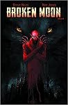 Broken Moon #4 by Steve Niles