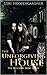 The Unforgiving House